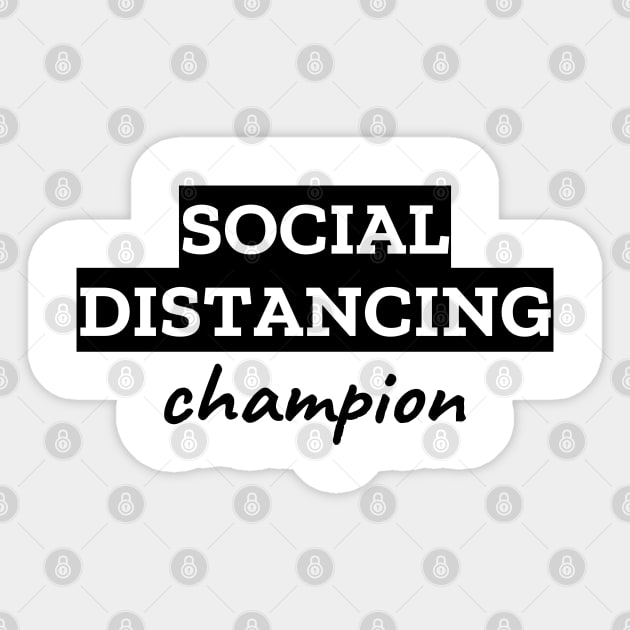 Social Distancing Champion Sticker by LunaMay